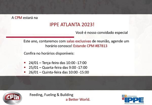 A CPM estará presente na IPPE apresentando suas inovações e soluções para o mercado - Image 1