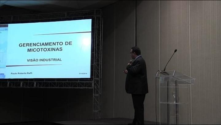 Gerenciamento de Micotoxinas - Visão Industrial. Dr. P. Raffi