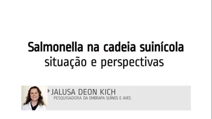 Salmonella na cadeia suinícola: situação e perspectivas.