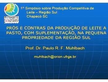 Produção de leite a pasto - Paulo Mülhbach